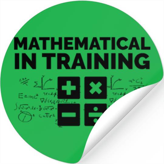 Mathematical in Training Stickers