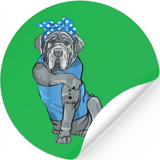 Neapolitan Mastiff Dog Tattoo I Love Mom Stickers