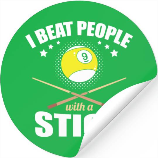 9 Ball Pool Player I Beat People with a Stick Stickers