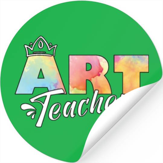 Art Teacher Teaching Student Arts Class Gifts Stickers