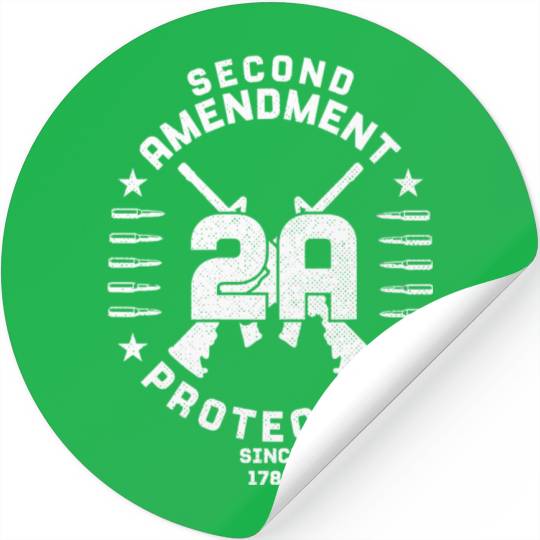 2A 2Nd Amendment Gun Rights Ar-15 BulletGift Stickers
