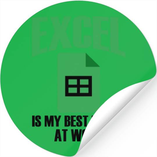 Excel Best Friend At Work Spreadsheet Accountant Stickers