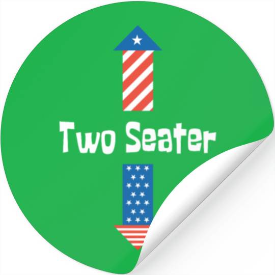 4th Of July Dirty For Men Adult Humor Two Seater Stickers
