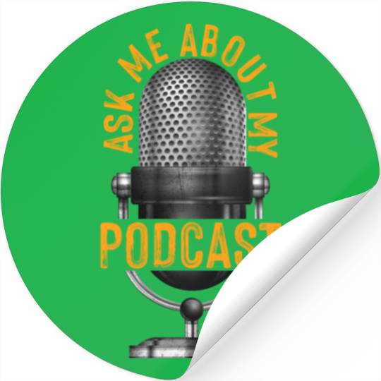 Ask About Podcast Vintage Microphone Podcaster Fun Stickers