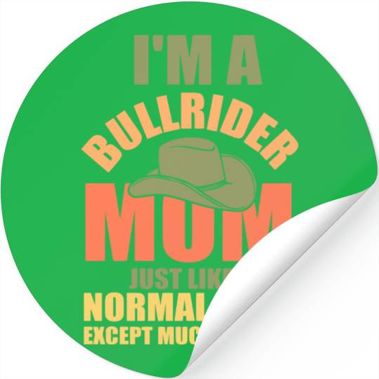 bull riding rodeo mom mother cowboy western Stickers