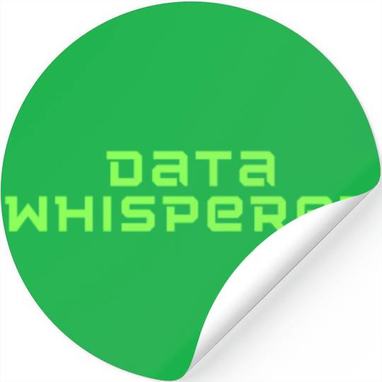 Humorous Data Whisperer Software Engineers Gift Stickers