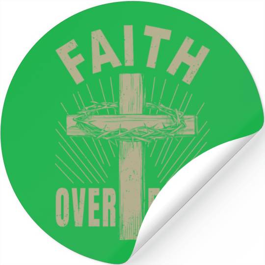 Jesus Christ Cross Faith Over Fear Christian Gift Stickers