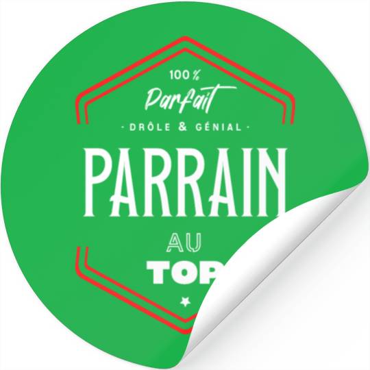 Parrain parfait et au top Stickers