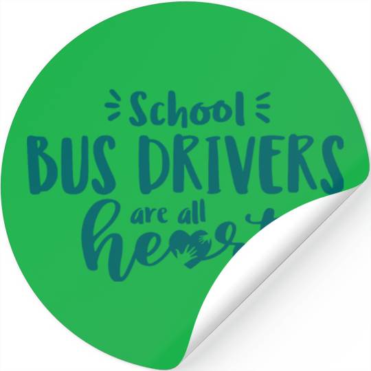 Schoolbus driver, school bus driver Stickers
