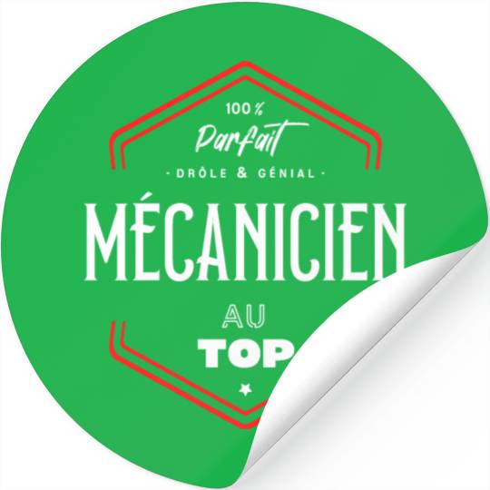 Mécanicien parfait et au top Stickers