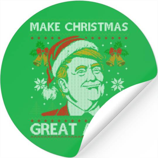 Make Christmas Great Again Funny Trump Ugly Xmas Stickers