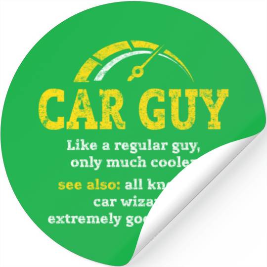 car guy definitionCar Guy Car Salesman Mechanic Stickers