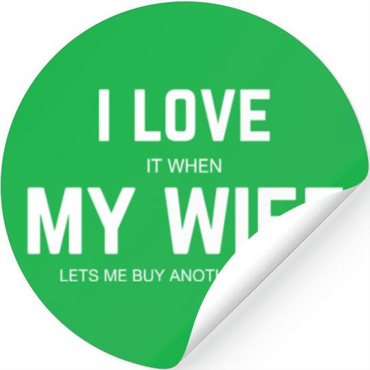 My wife lets me buy another guitar Stickers