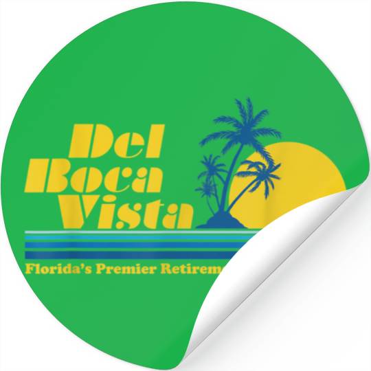 Del Boca Vista Retirement Community Funny No 2376 Stickers