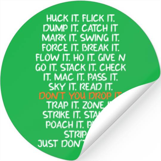 Huck It Flick It Dump It Catch It Ultimate Frisbee Stickers