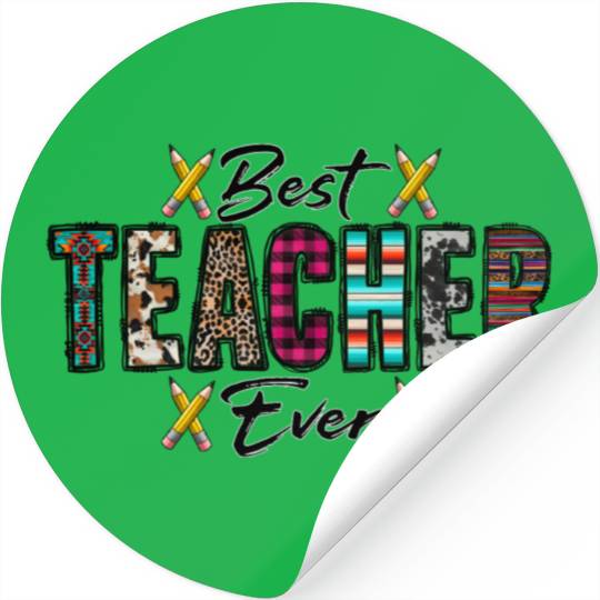 Best Teacher Ever Stickers