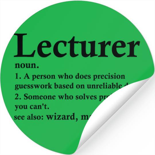 Lecturer Definition Funny Docent Profession Stickers