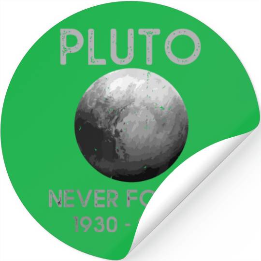 Pluto Never Forget Stickers