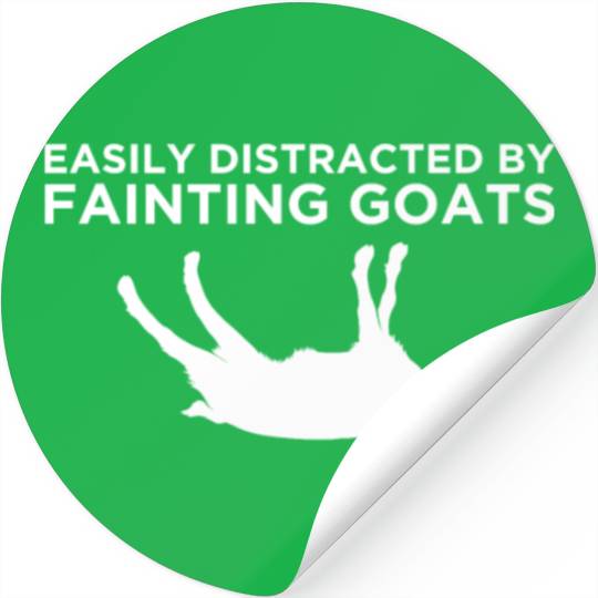 Easily Distracted Fainting Goat Owner graphic Stickers