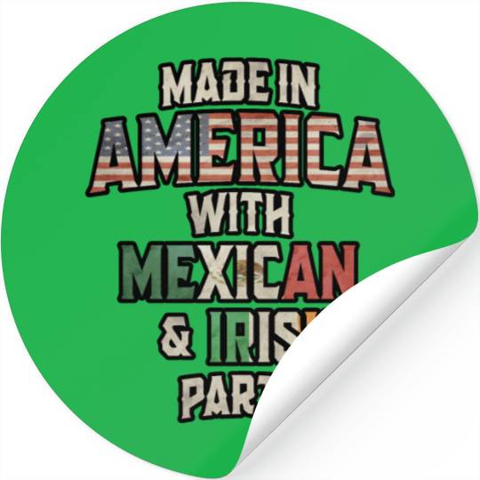 Mexican And Irish Made In America Mix Heritage Vin Stickers