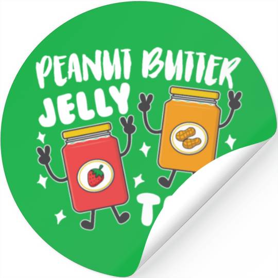Peanni Butter Jelly Time Friend Peanut Strawberry Stickers