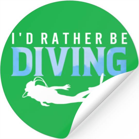 I'd Rather Be Diving - Ocean Diving Instructor Stickers
