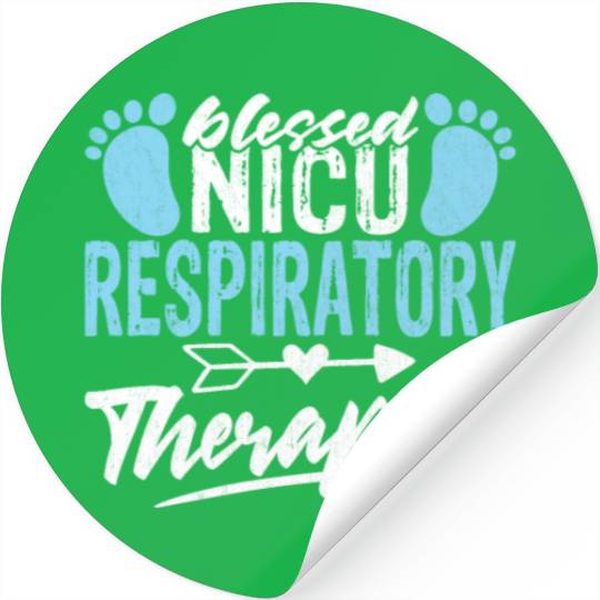 Blessed NICU Respiratory Therapist - Awesome RT Stickers