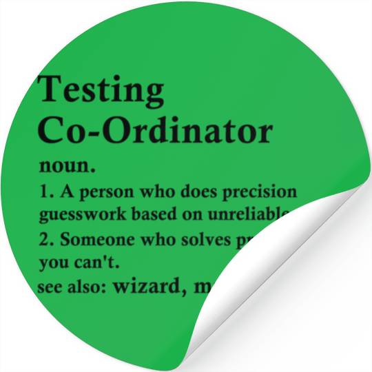 Testing Coordinator Funny Definition Stickers