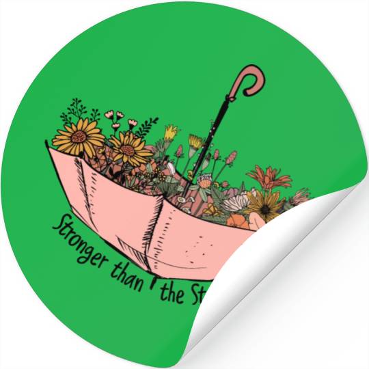 Stronger than the storm sublimation Stickers