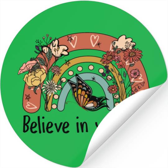 Believe in yourself sublimation Stickers