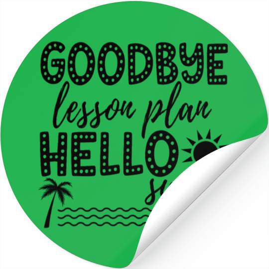 Goodbye Lesson Plan Hello Sun Tan Stickers