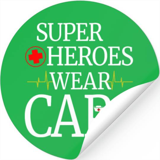 Superheroes Wear Caps Nurse Stickers