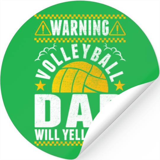 Loud Yelling Volleyball Dad Stickers