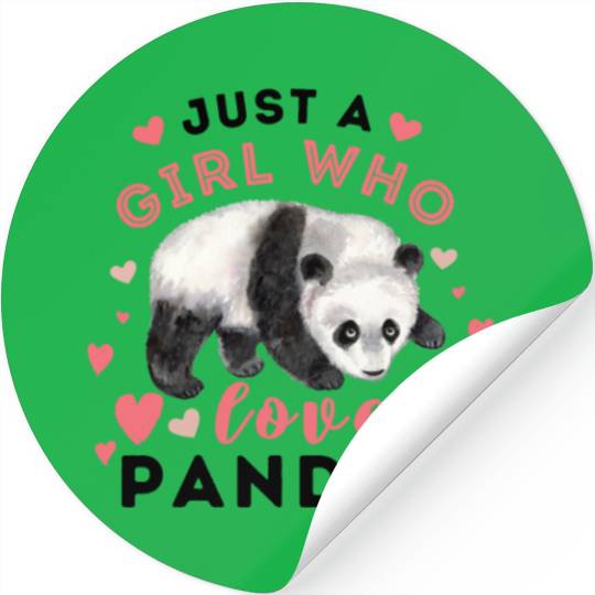 Just A Girl Who Loves Pandas Stickers