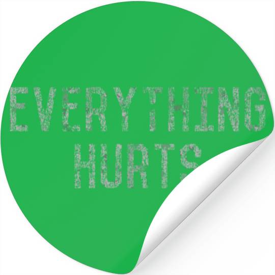 Workout Everything Hurts Vintage Gym Stickers