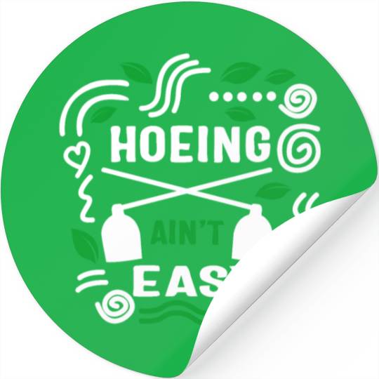 Vegetable Hoeing Stickers, Hoeing Ain't Easy,