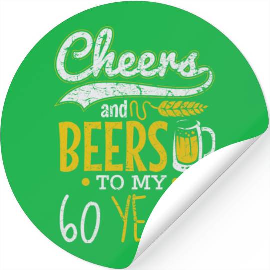 Cheers and Beers 60th Birthday Gift Idea Stickers