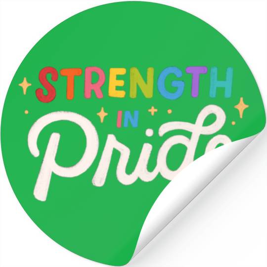 Strength in Pride month Design Stickers