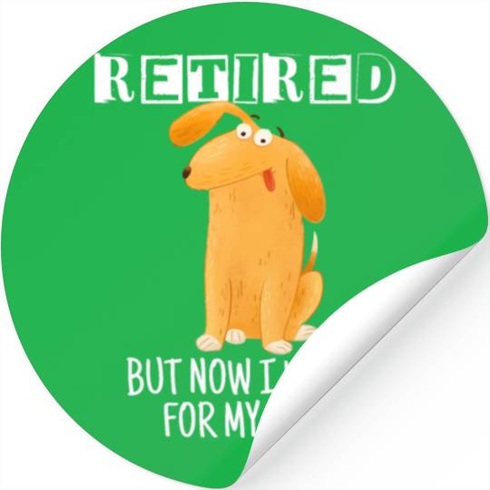 Retired 2021 Funny Retirement Gifts For Dog Lover Stickers