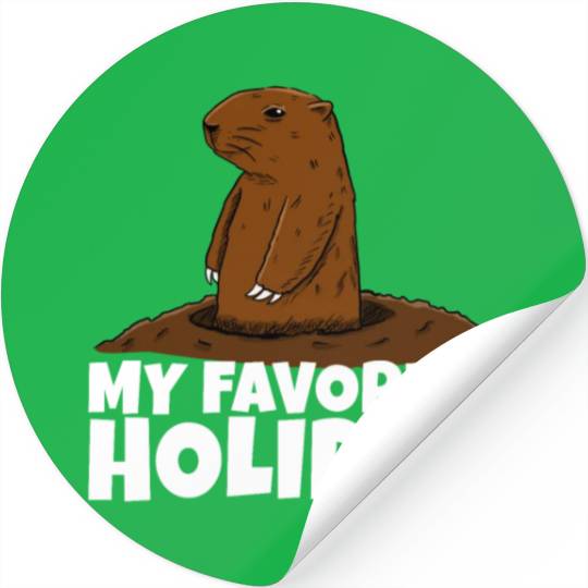 My Favourite Holiday Groundhog Stickers