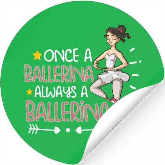 Ballet Ballerina Dance Dancer Dancing Ballet Gift Stickers