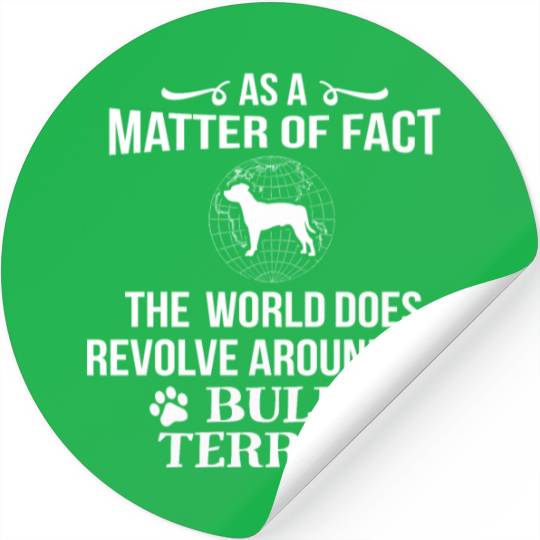 Bull Terrier Owner Dog Puppy Love Fun Cool Gift Stickers