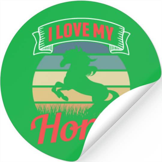 I Love My Horse Rider Riding Lover Equestrian Stickers