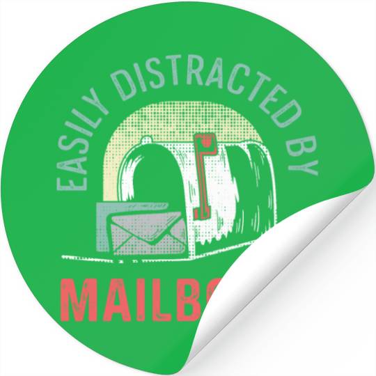 Distracted by Mailboxes Dedicated Worker Gift Stickers