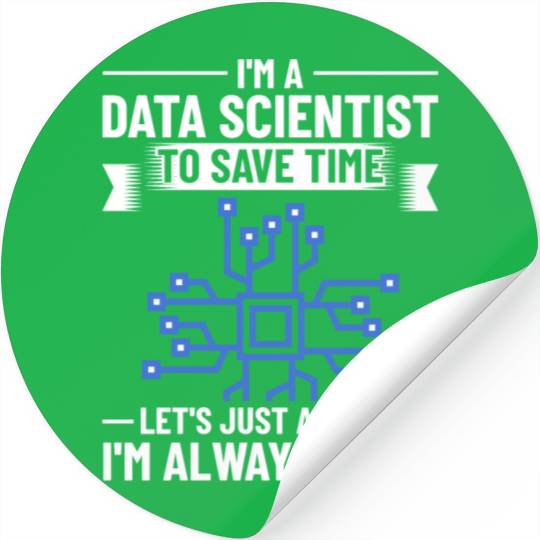Data Scientist Analyst Statistic Beginner Science Stickers