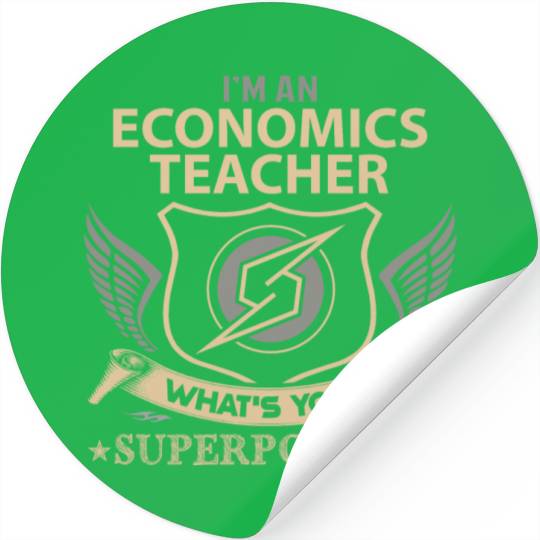Economics Teacher Stickers - Superpower Job Gift It