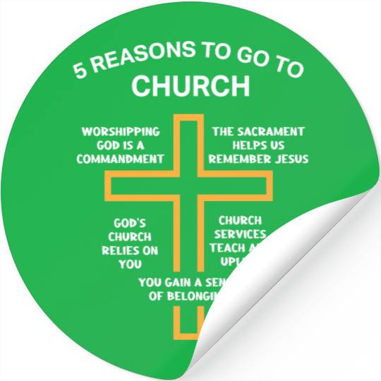 5 Reasons to go to church Stickers