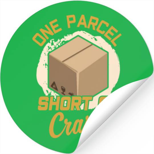 One Parcel Short Of Crazy Postman Postal Worker Stickers
