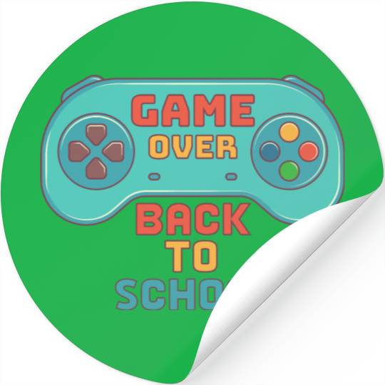 Game Over Back To School to First Day School Teach Stickers