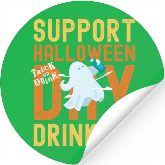 Support Halloween Day Drinking | Drunk Ghost Stickers